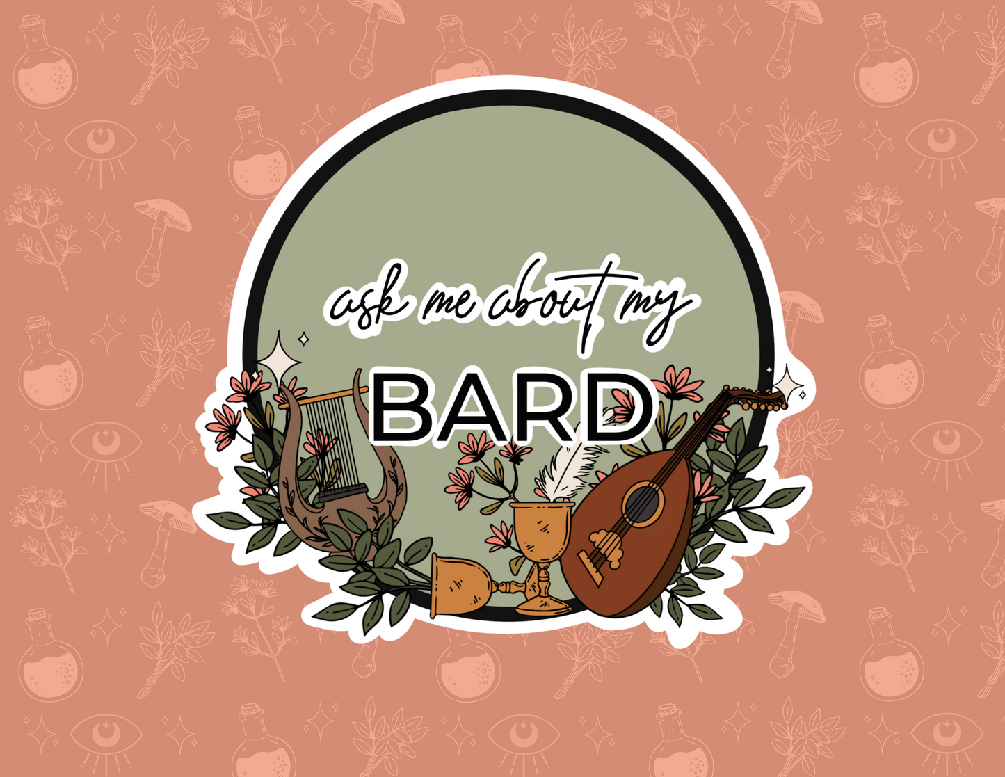 ask me about my bard // class sticker